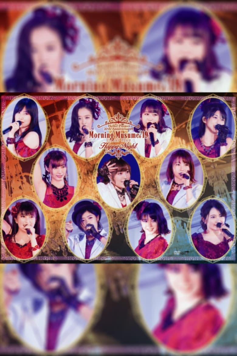 Poster of Morning Musume.'19 Dinner Show "Happy Night" Hello! Project 20th Anniversary!!