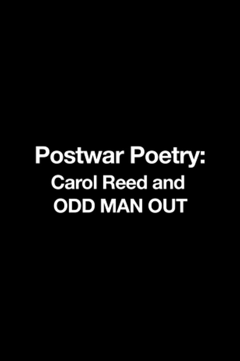 Poster of Postwar Poetry: Carol Reed and 'Odd Man Out'