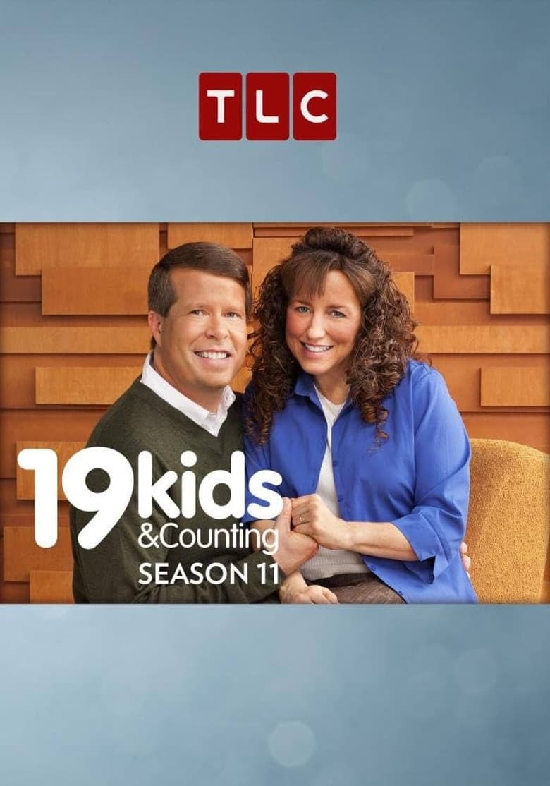 Poster of Episodes in 19 Kids And Counting - Season 10 - Season 10