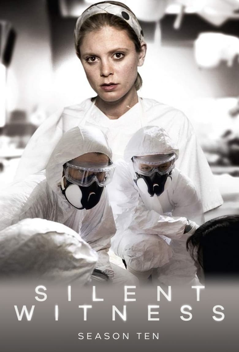 Poster of Episodes in Silent Witness - Series 10 - Series 10