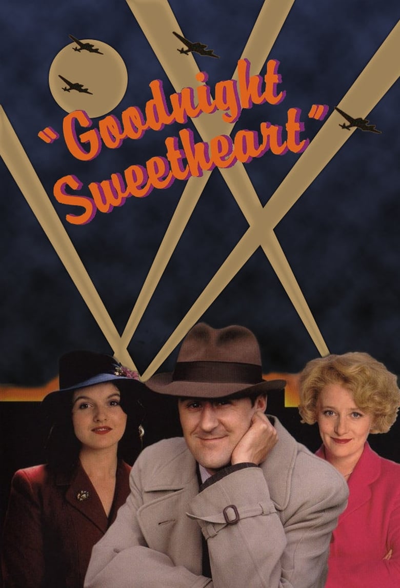 Poster of Episodes in Goodnight Sweetheart - Series 1 - Series 1