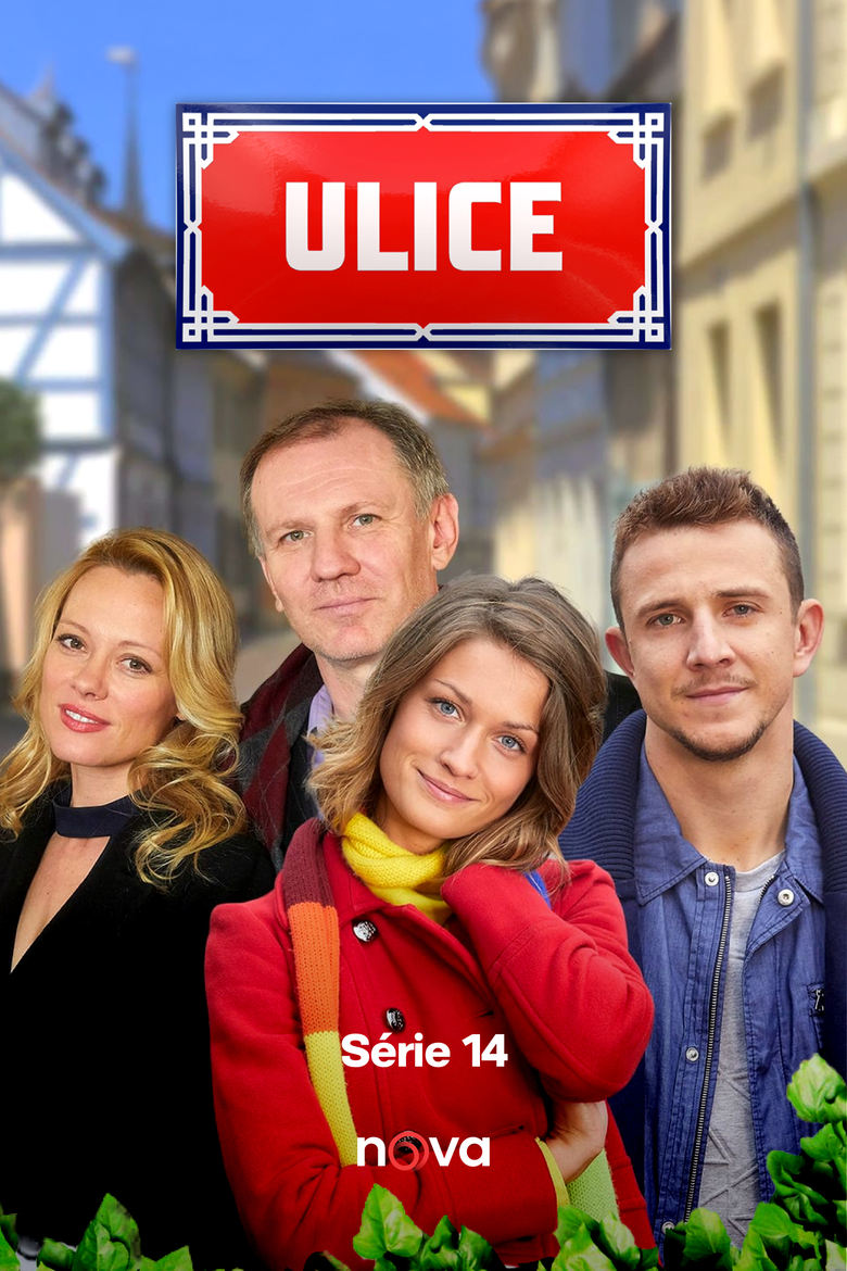 Poster of Cast and Crew in Ulice - Season 14 - Episode 62 - Episode 62