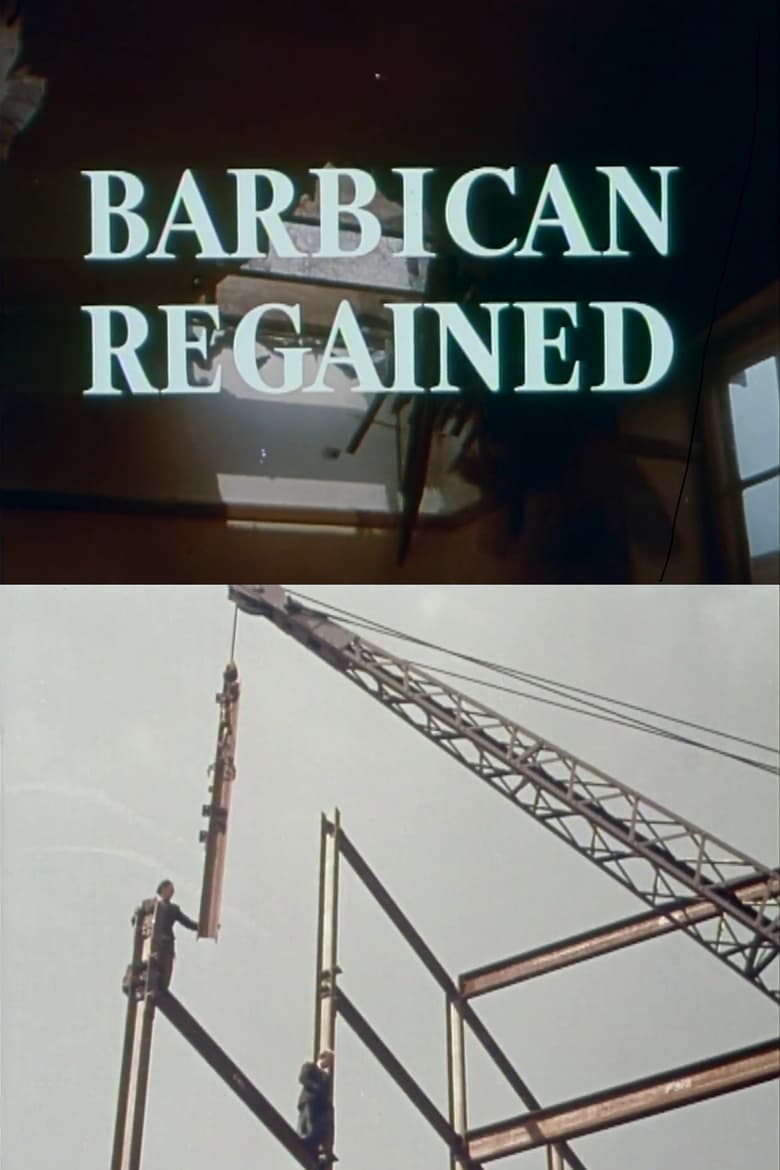 Poster of Barbican Regained