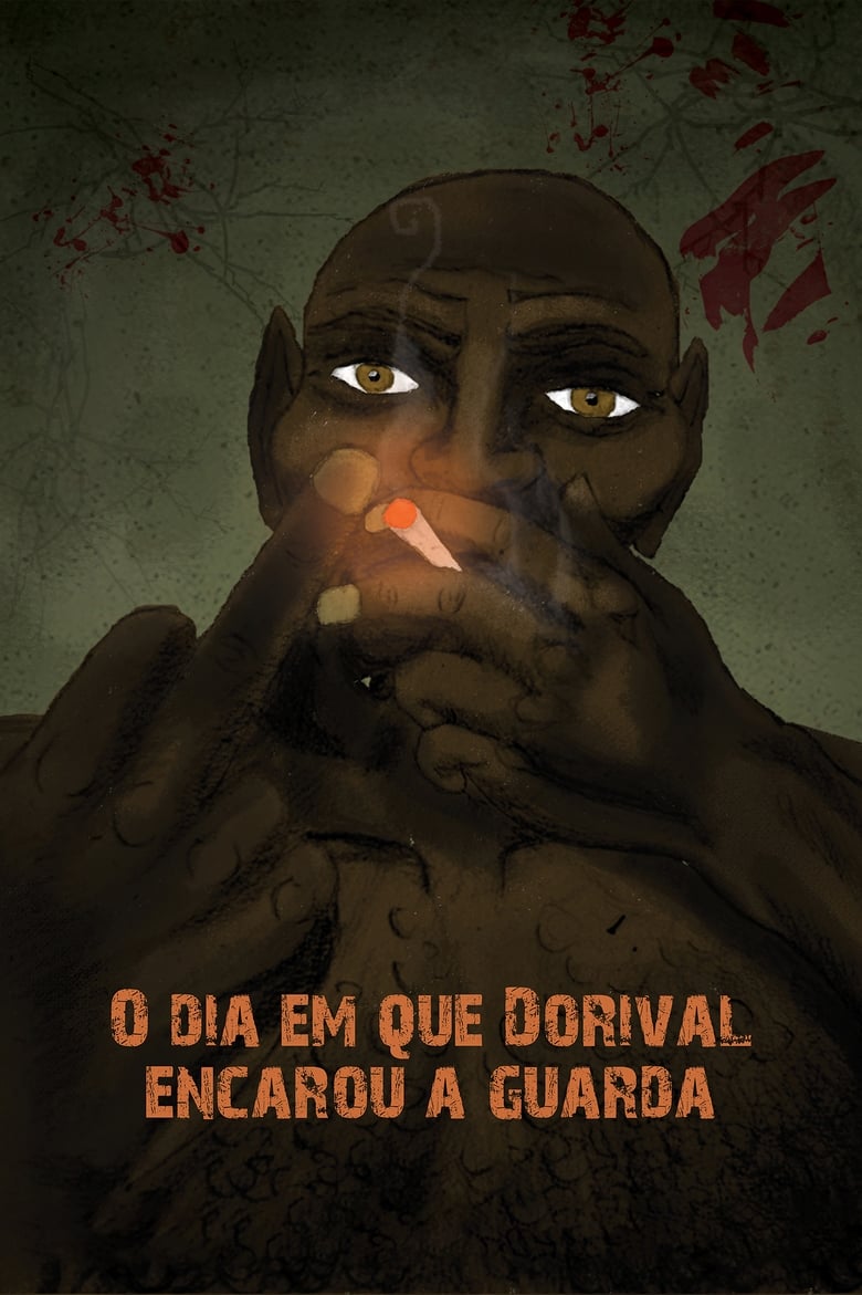 Poster of The Day Dorival Faced the Guards