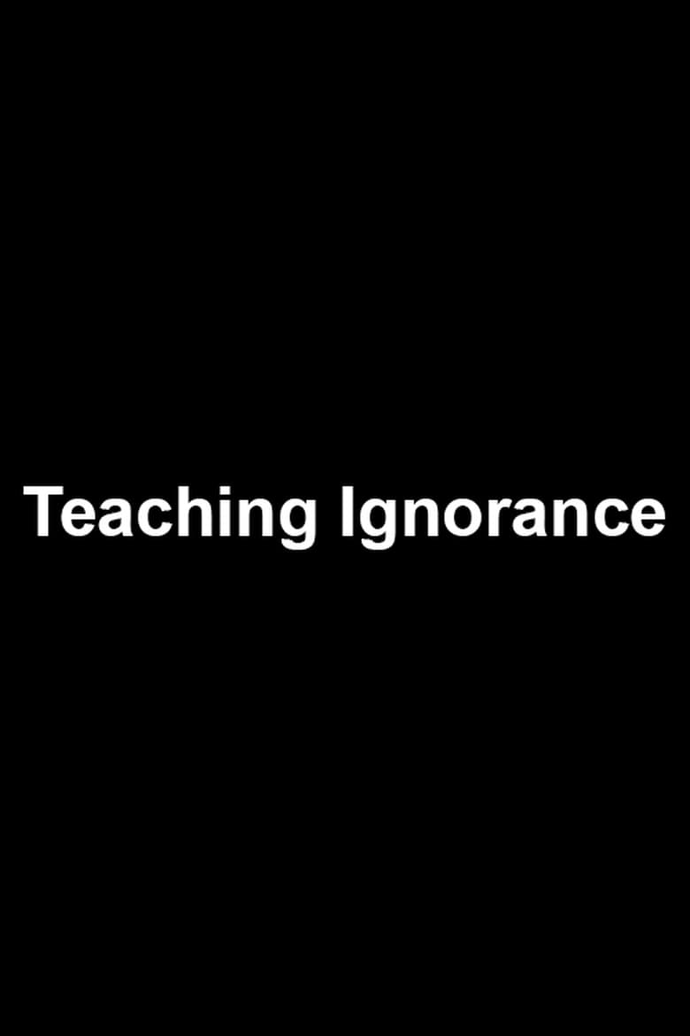 Poster of Teaching Ignorance