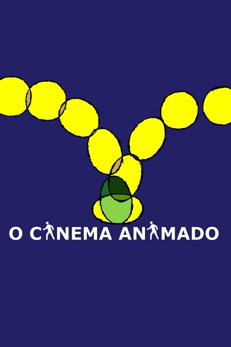 Poster of O Cinema Animado