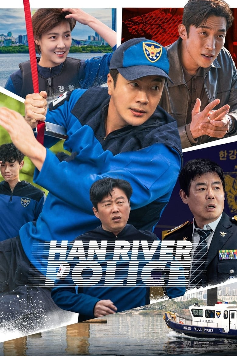 Poster of Episodes in Han River Police - Season 1 - Season 1