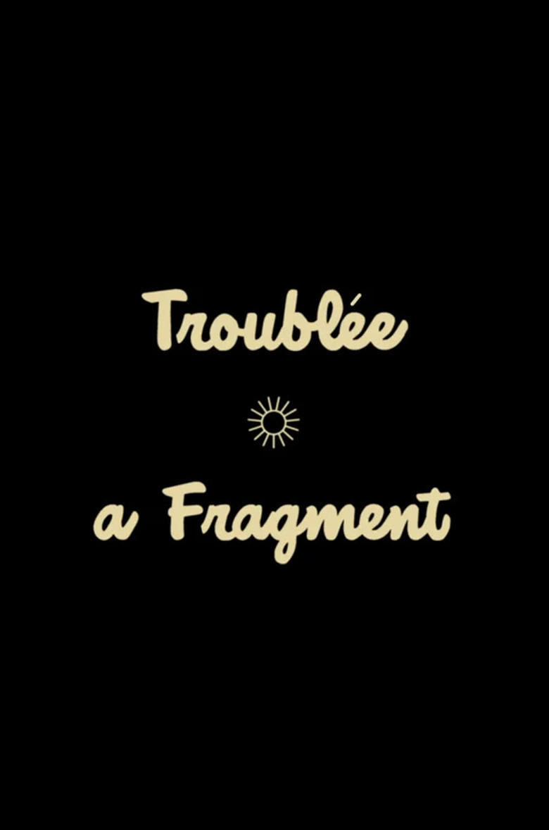 Poster of Troublée