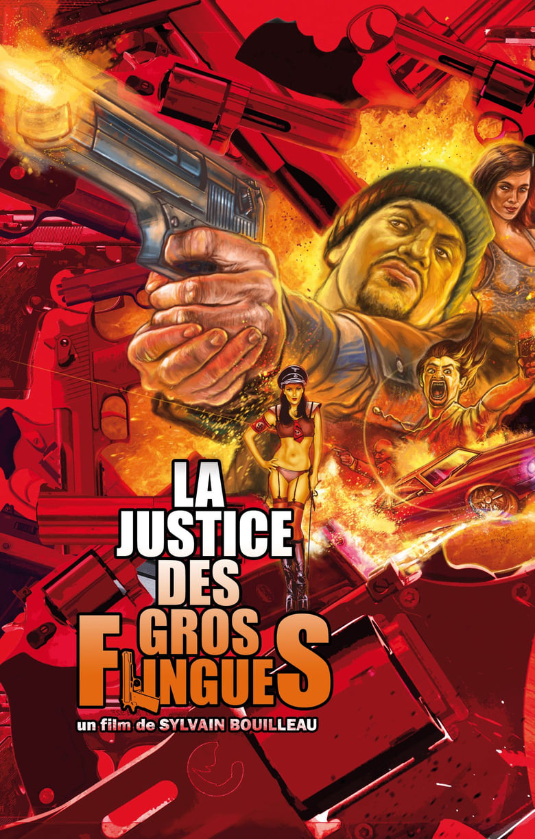 Poster of La justice des gros flingues