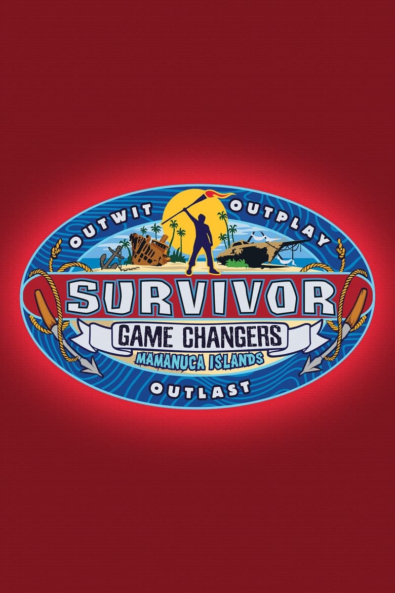 Poster of Episodes in Survivor - Game Changers - Mamanuca Islands - Game Changers - Mamanuca Islands