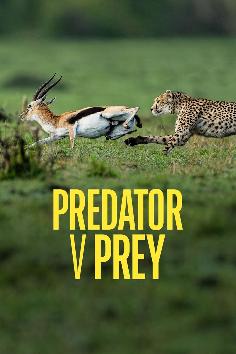 Poster of Predator V Prey - Season 1 - Episode 2 - Cheetah