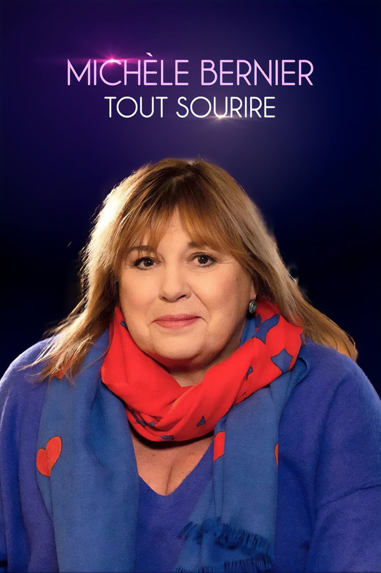 Poster of Michèle Bernier, tout sourire