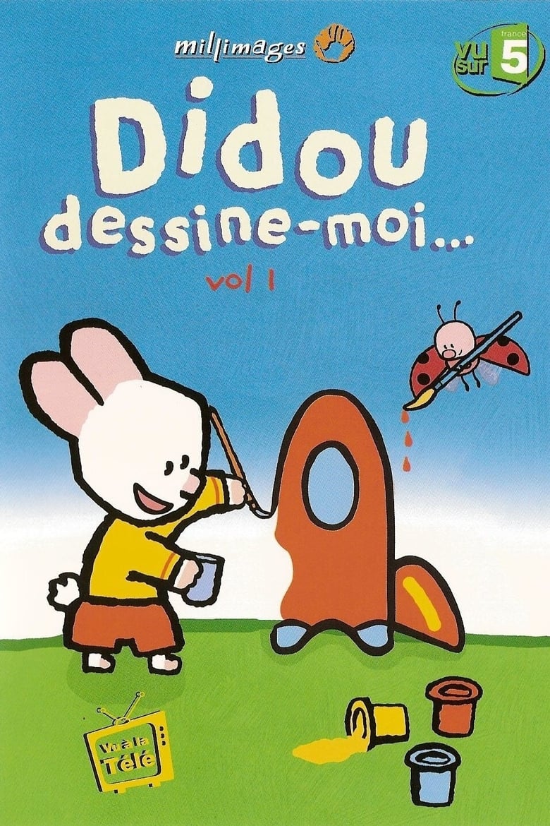 Poster of Didou dessine moi ... vol. 1