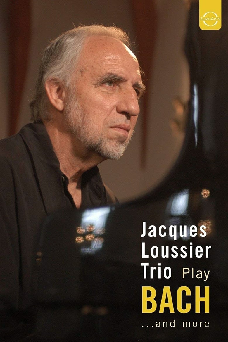 Poster of Jacques Loussier Trio - Play Bach and More