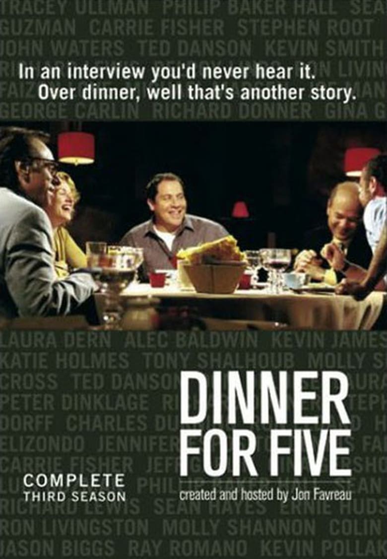 Poster of Cast and Crew in Dinner For Five - Season 3 - Episode 4 - Joe Mantegna, Bob Odenkirk, Michael McKean, Jeff Garlin