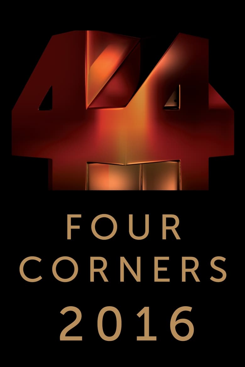 Poster of Episodes in Four Corners - Series 2016 - Series 2016