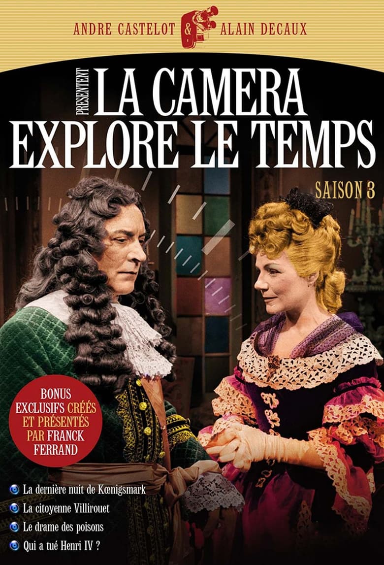 Poster of Episodes in La Caméra Explore Le Temps - Season 3 - Season 3