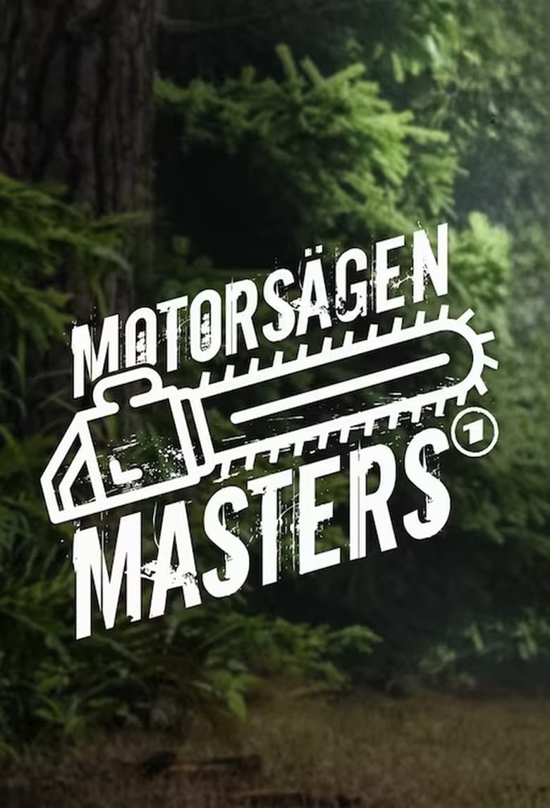 Poster of Motorsägen Masters