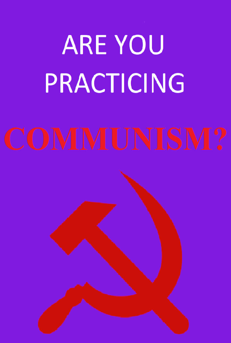 Poster of Are You Practicing Communism?