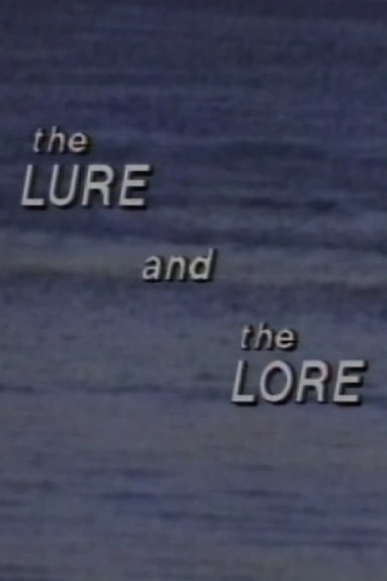 Poster of The Lure and the Lore