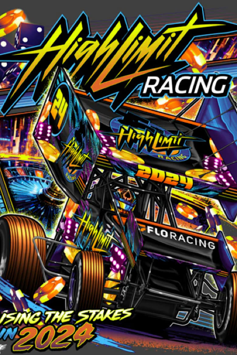 Poster of Episodes in Kubota High Limit Racing Series - 2024 - 2024