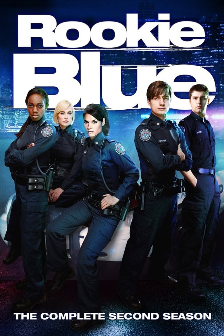 Poster of Episodes in Rookie Blue - Season 2 - Season 2