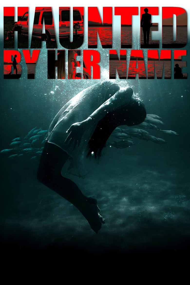 Poster of Haunted by Her Name