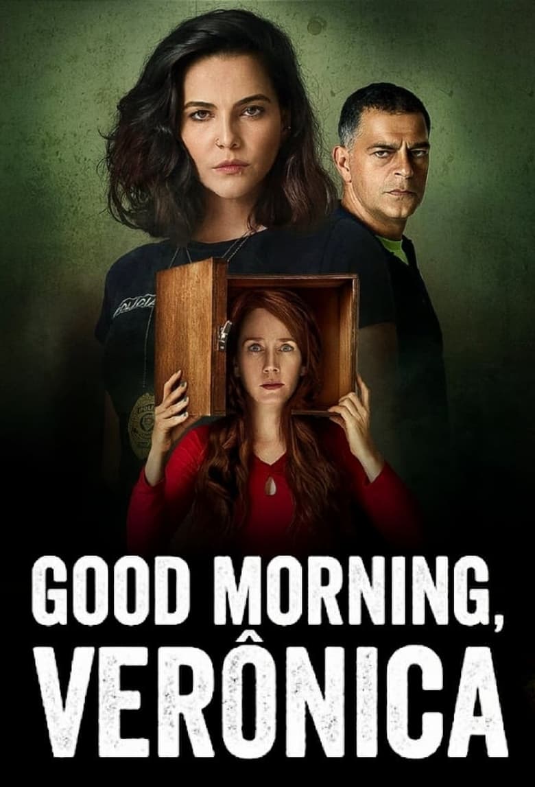 Poster of Episodes in Good Morning, Verônica - Season 1 - Season 1