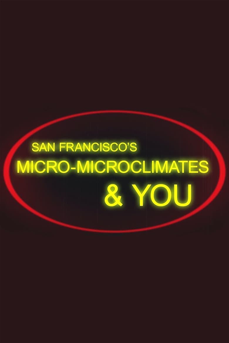 Poster of San Francisco's Micro-Microclimates & You