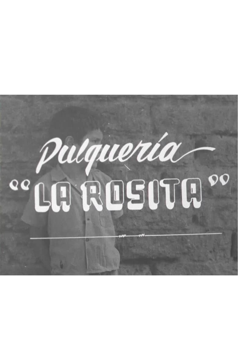 Poster of Pulquería La Rosita