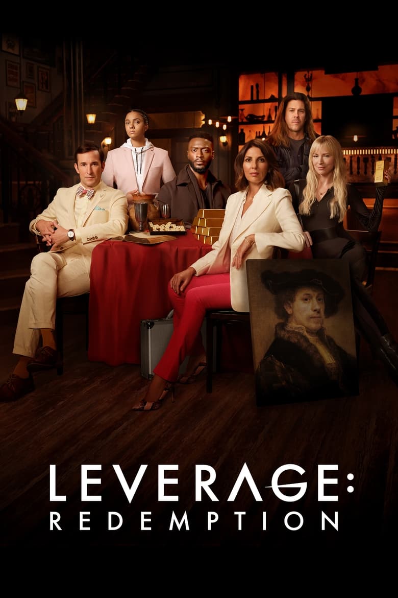 Poster of Cast and Crew in Leverage  Redemption - Season 2 - Episode 3 - The Tournament Job