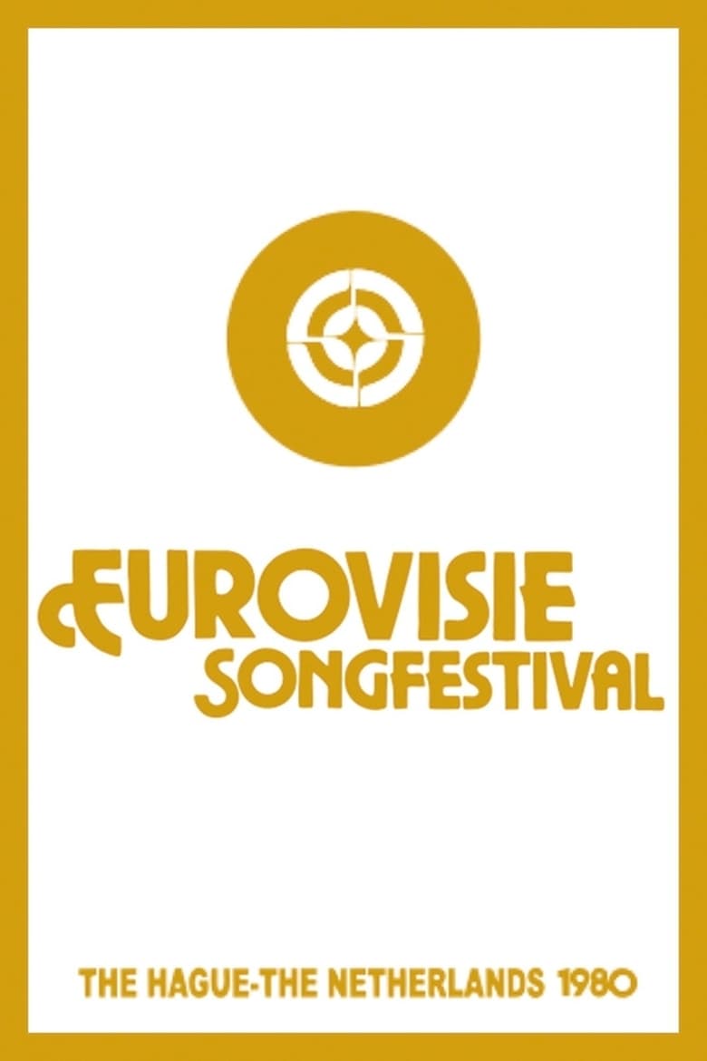 Poster of Episodes in Eurovision Song Contest - The Hague 1980 - The Hague 1980