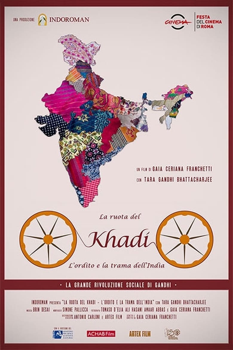 Poster of The wheel of Khadi - The warp and weft of India