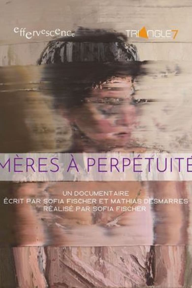 Poster of Mères à perpétuité