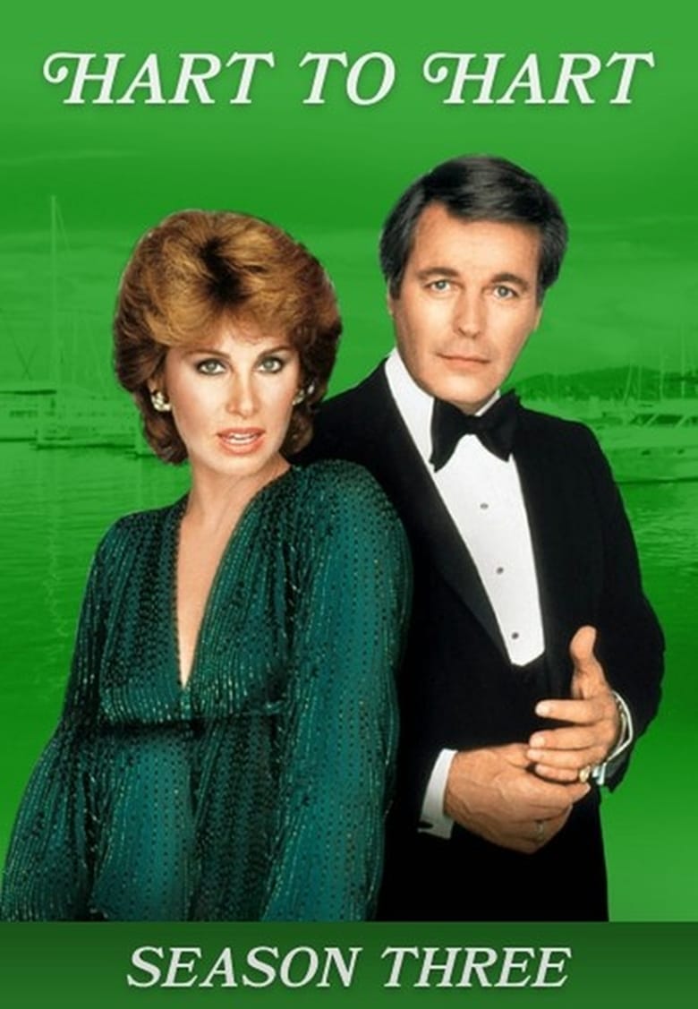 Poster of Episodes in Hart To Hart - Season 3 - Season 3