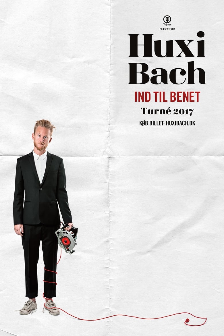 Poster of Huxi Bach: Ind til benet