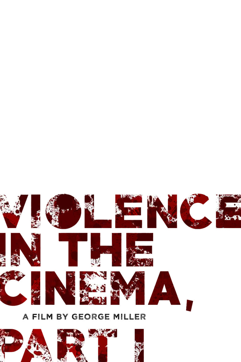 Poster of Violence in the Cinema, Part 1