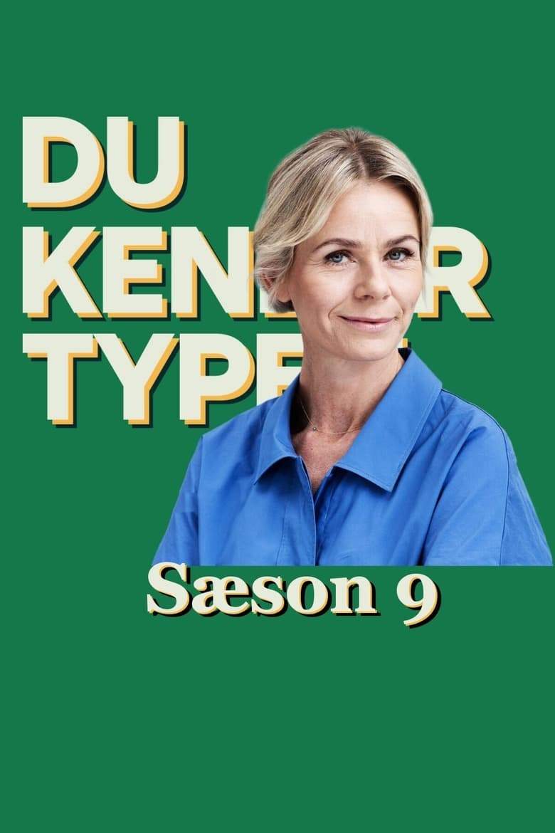 Poster of Episodes in Kender Du Typen - Season 9 - Season 9