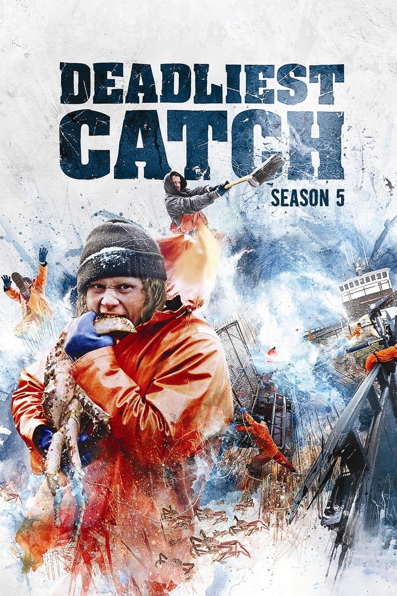 Poster of Cast and Crew in Deadliest Catch - Season 5 - Episode 8 - Payback Time