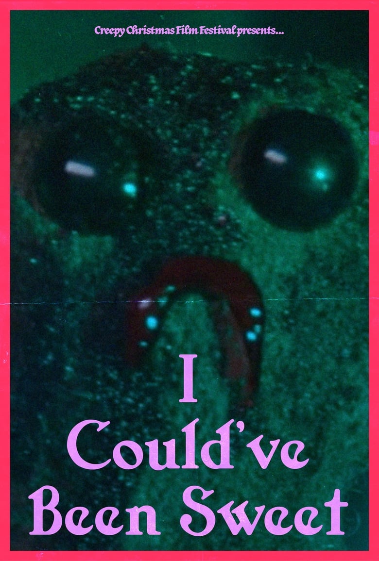 Poster of I Could've Been Sweet