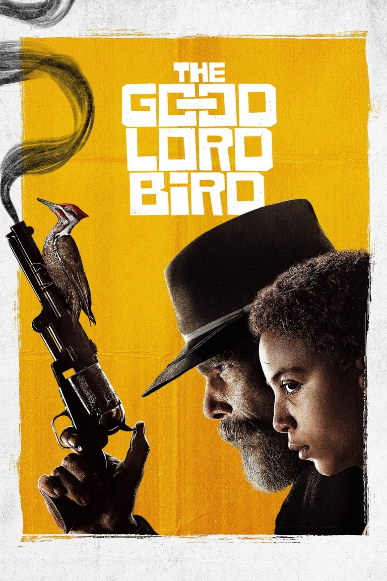 Poster of Episodes in The Good Lord Bird - Limited Series - Limited Series