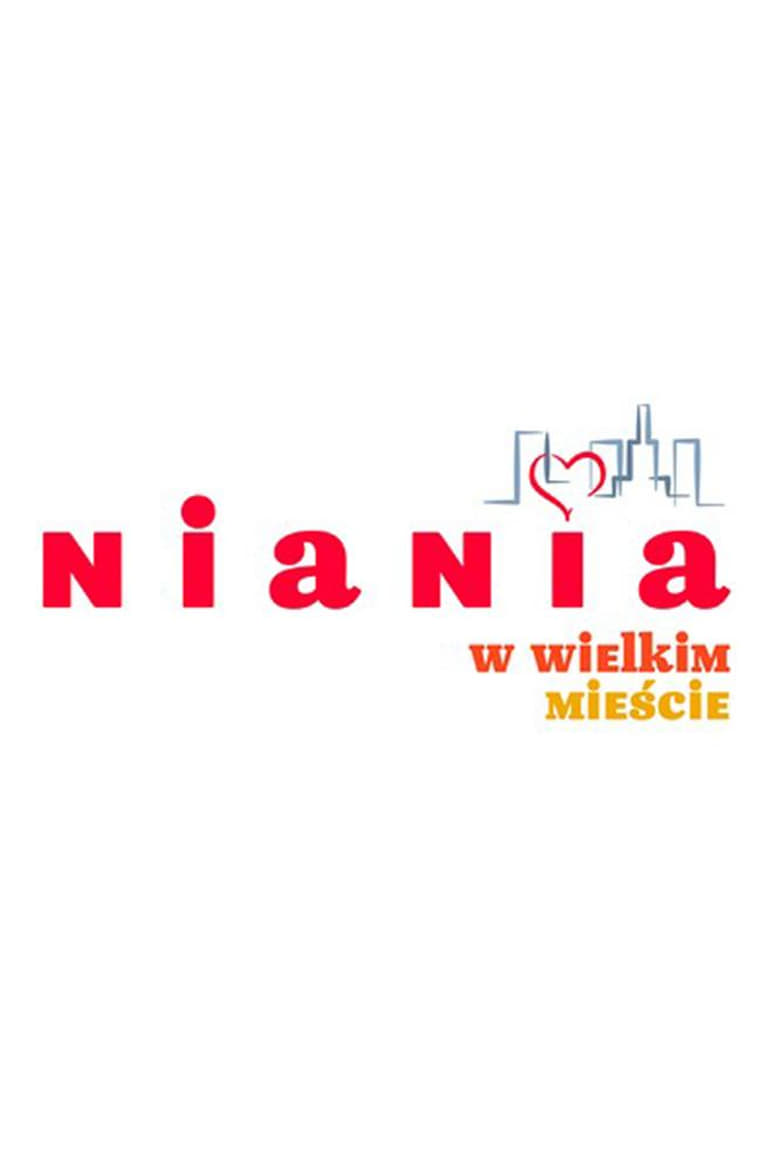 Poster of Niania w wielkim mieście