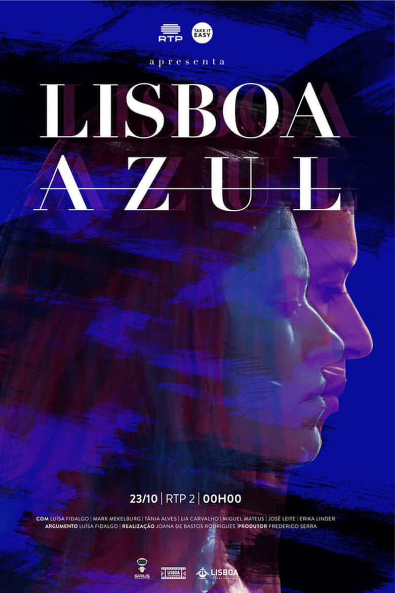 Poster of Cast and Crew in Blue Lisbon - Season 1 - Episode 6 - Episode 6