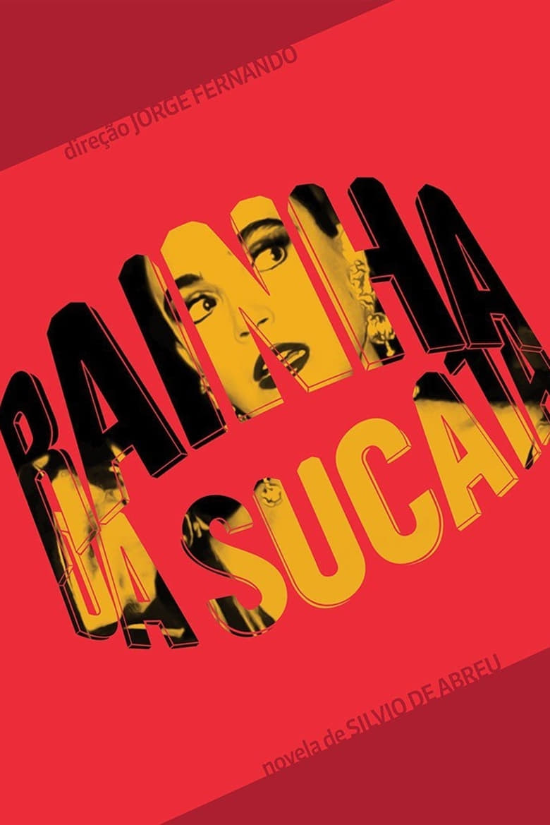 Poster of Rainha da Sucata