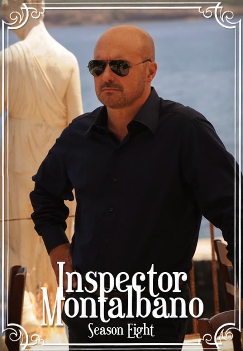 Poster of Episodes in Inspector Montalbano - Series 8 - Series 8