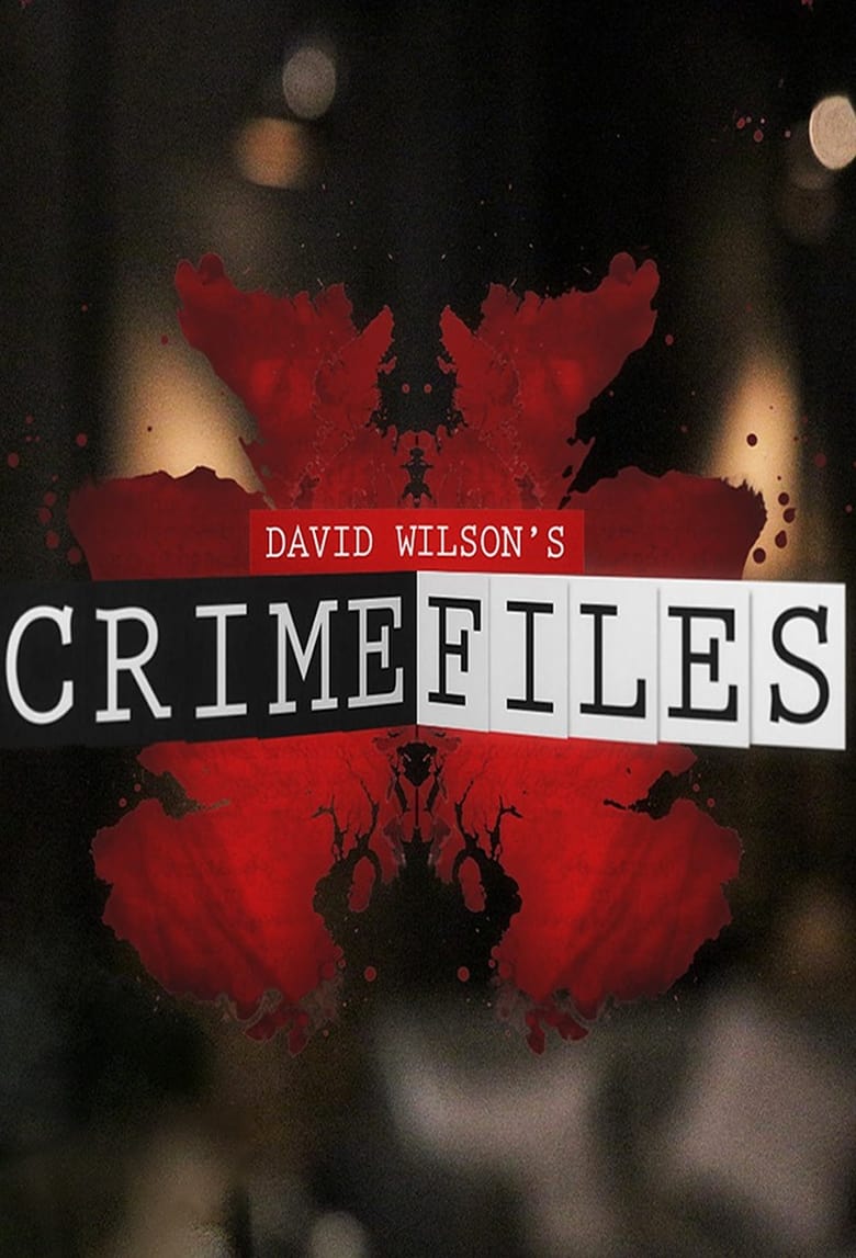 Poster of David Wilson's Crime Files