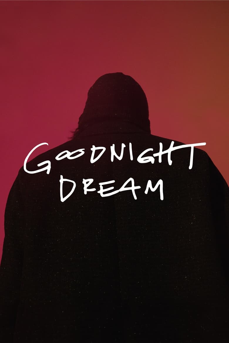 Poster of Goodnight Dream