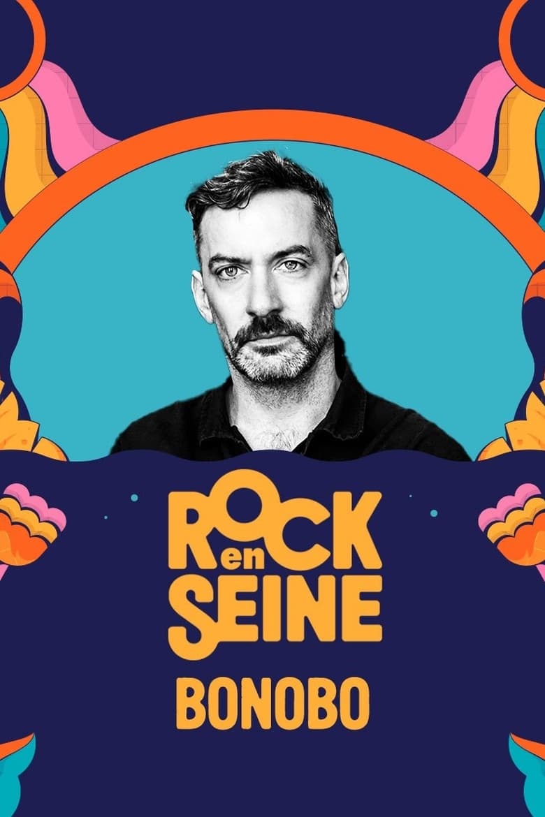 Poster of Bonobo - Rock en Seine 2023