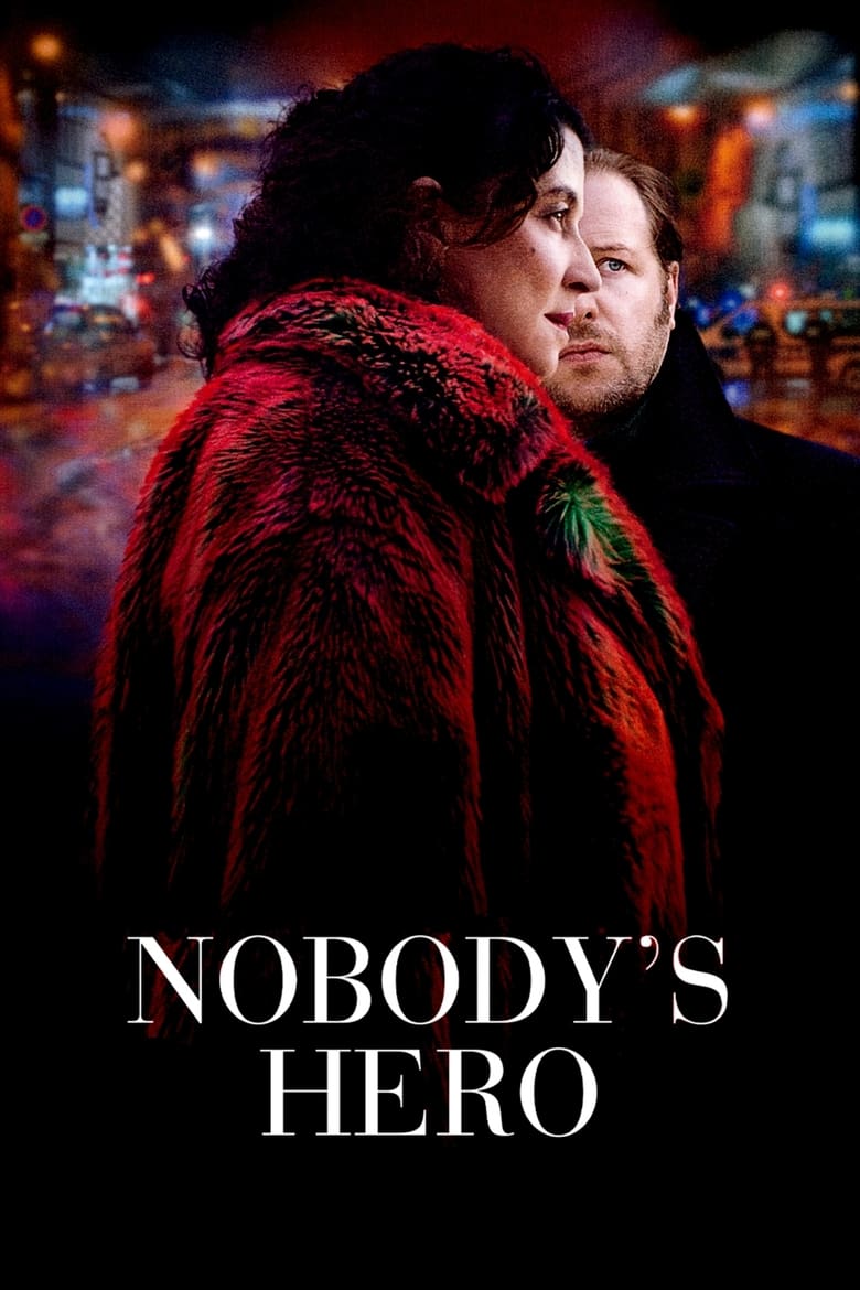 Poster of Nobody's Hero