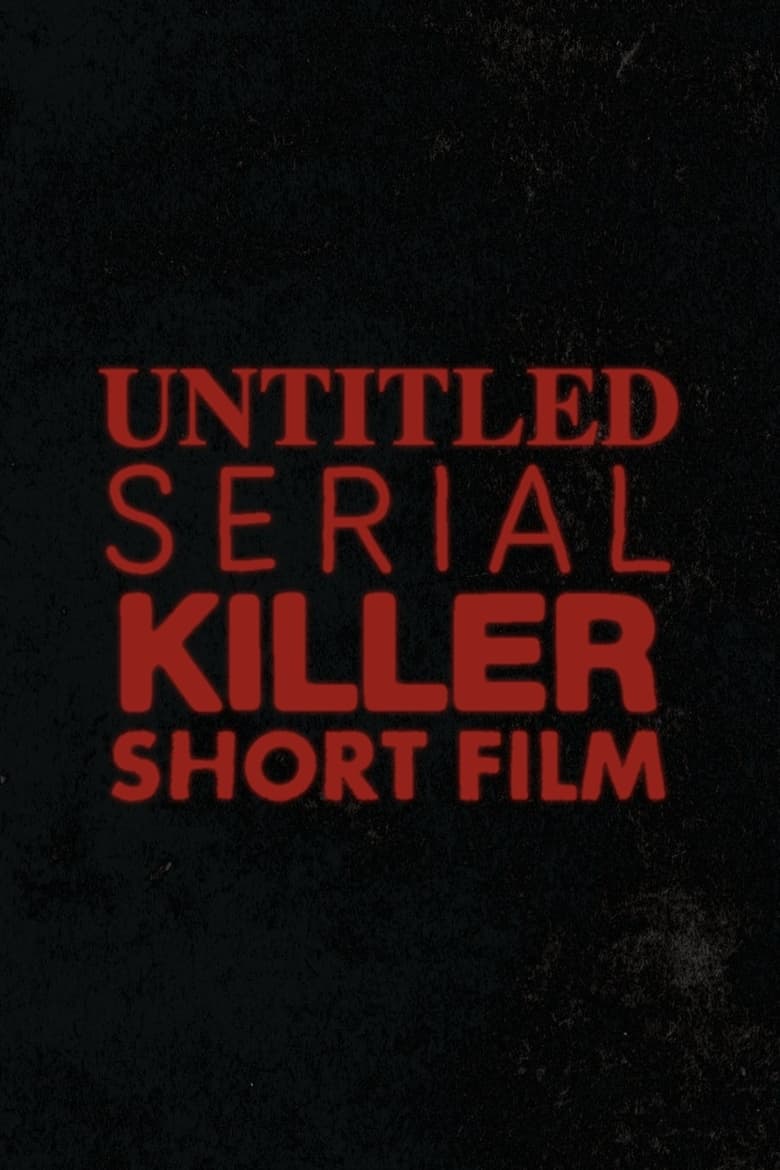 Poster of Untitled Serial Killer Film